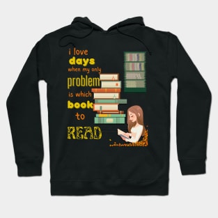 i love books Hoodie